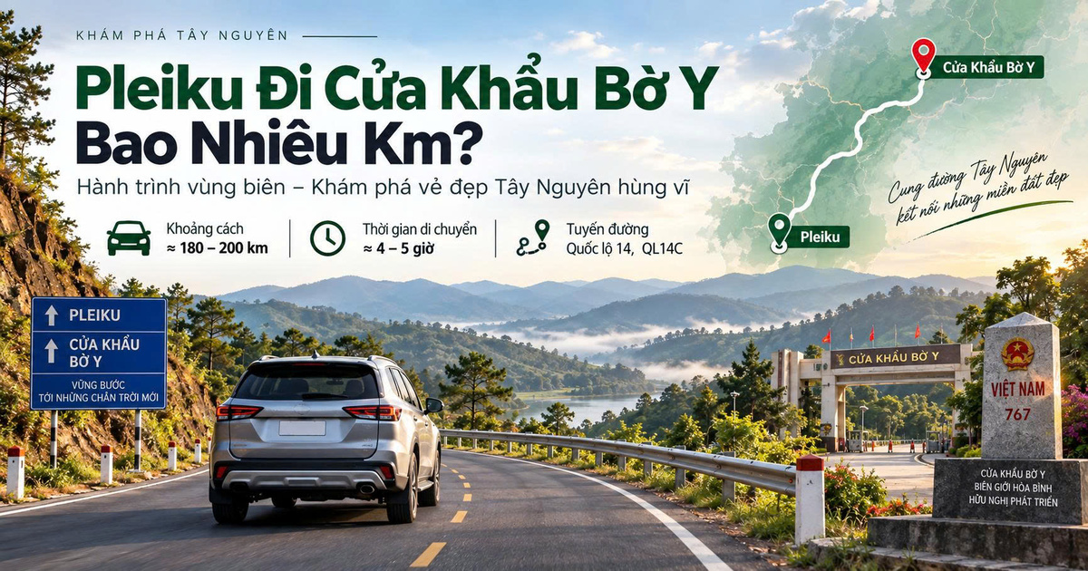 Pleiku Đi Cửa Khẩu Bờ Y Bao Nhiêu Km?