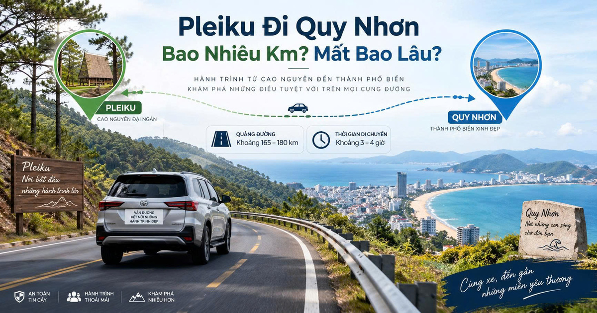 Pleiku Đi Quy Nhơn Bao Nhiêu Km? Mất Bao Lâu?